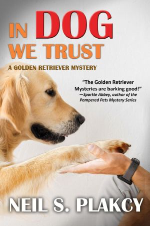 [Golden Retriever Mystery 01] • In Dog We Trust